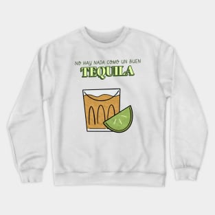 Tequila Lover drinking drinks shots Crewneck Sweatshirt